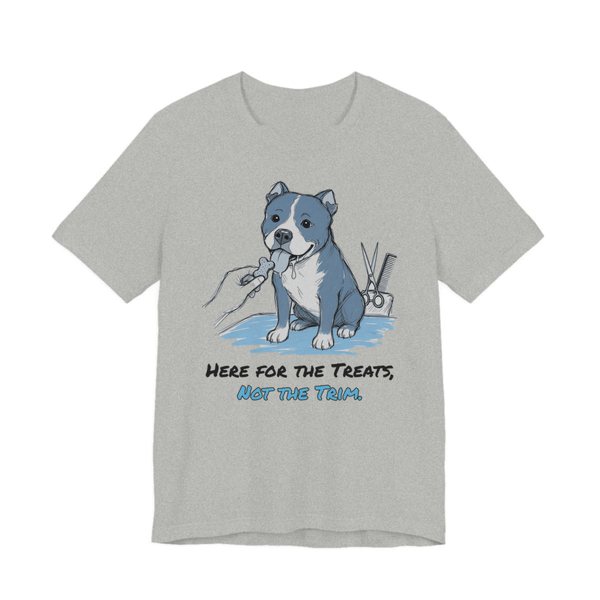 Athletic Heather t-shirt printed in full-color print with a full-color pencil drawing of a pit bull reaching for a treat next to grooming scissors and the words “Here for the Treats, Not the Trim.”