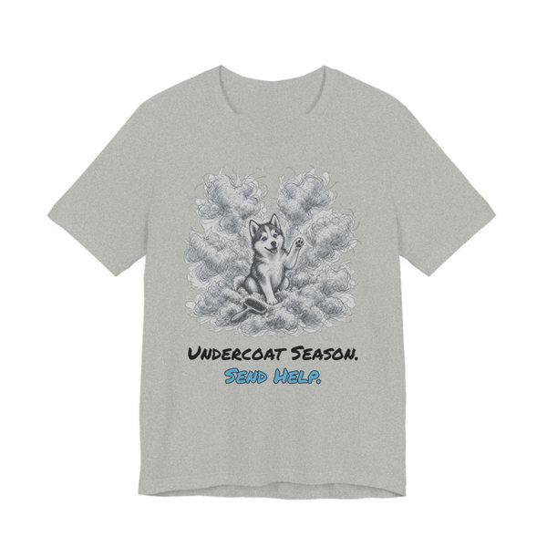 Athletic Heather t-shirt printed in full-color print with a full-color pencil drawing of a husky surrounded by a cloud of shed undercoat and the words “Undercoat Season. Send Help.”