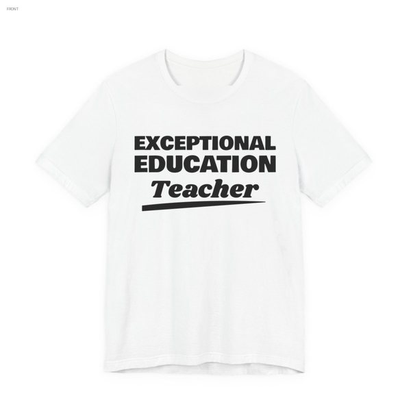 Exceptional Education Teacher tee in white, near-black ink
