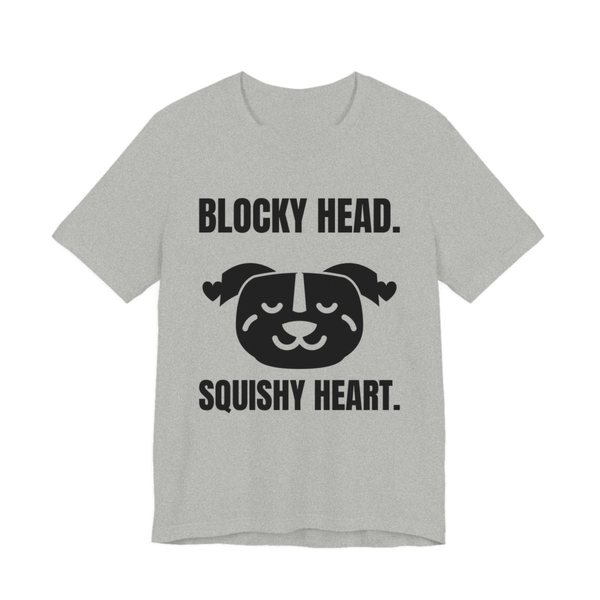 Athletic Heather t-shirt printed in dark ink with a pit bull face with hearts and the words “Blocky Head. Squishy Heart.”