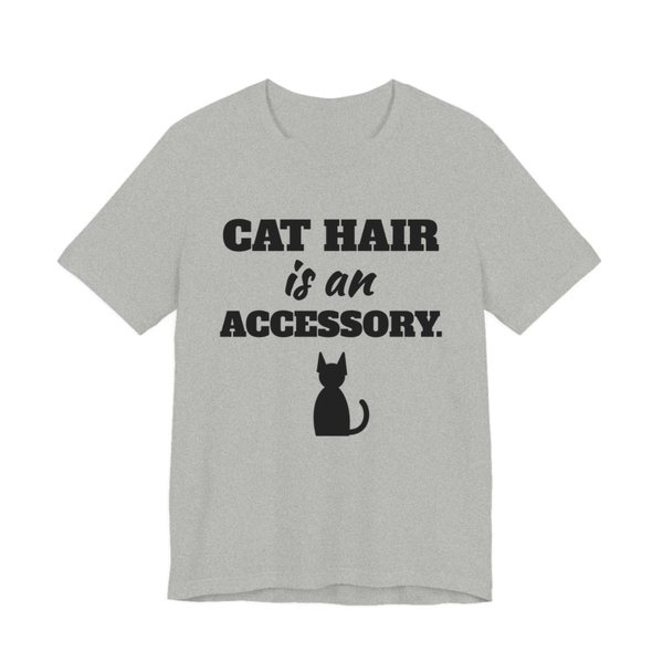 Athletic Heather t-shirt printed in dark ink with a cat silhouette and the words “Cat Hair Is an Accessory.”