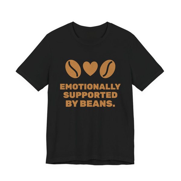 Black t-shirt printed in caramel ink with two coffee beans and a heart and the words “Emotionally Supported by Beans.”
