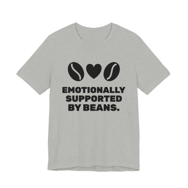 Athletic Heather t-shirt printed in dark ink with two coffee beans and a heart and the words “Emotionally Supported by Beans.”