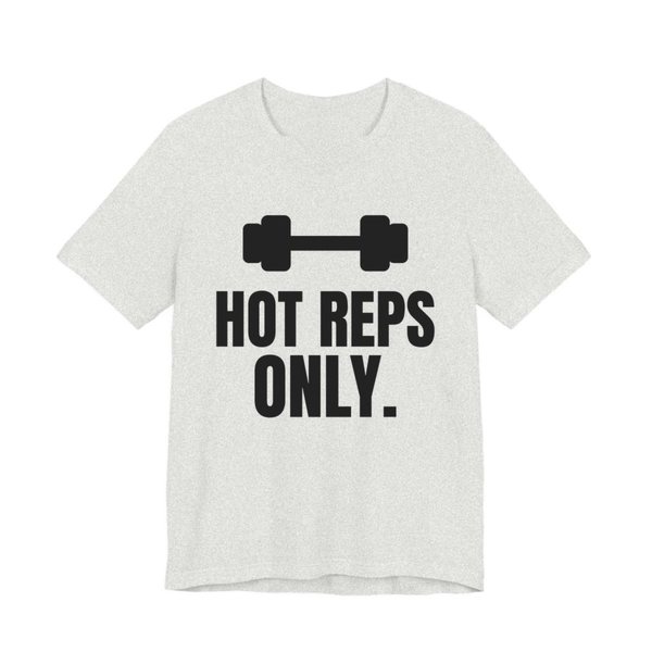 Ash t-shirt printed in dark ink with a dumbbell and the words "Hot Reps Only."