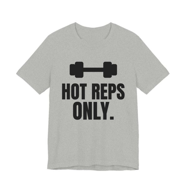 Athletic Heather t-shirt printed in dark ink with a dumbbell and the words "Hot Reps Only."