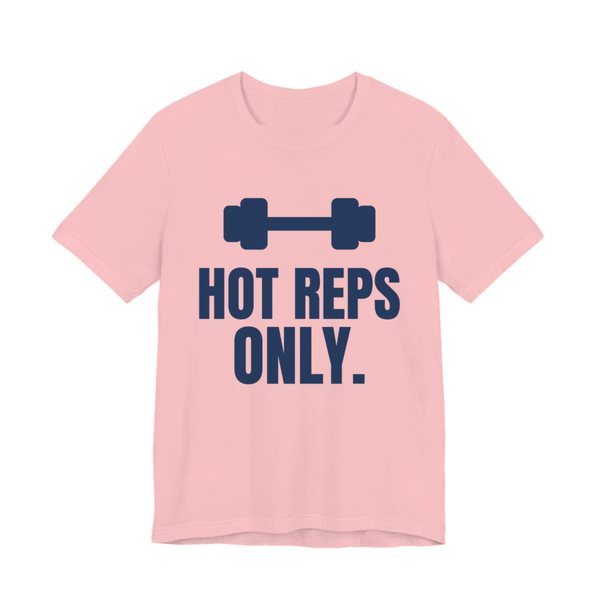 Pink t-shirt printed in navy blue ink with a dumbbell and the words "Hot Reps Only."