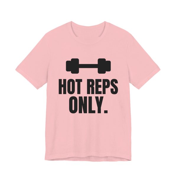 Pink t-shirt printed in dark ink with a dumbbell and the words "Hot Reps Only."
