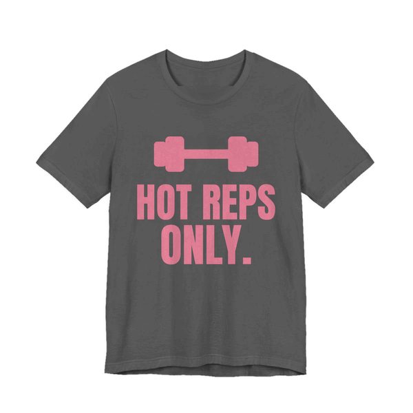 Asphalt t-shirt printed in rose pink ink with a dumbbell and the words "Hot Reps Only."