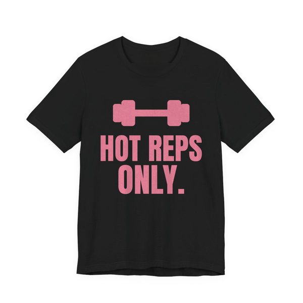 Black t-shirt printed in rose pink ink with a dumbbell and the words "Hot Reps Only."