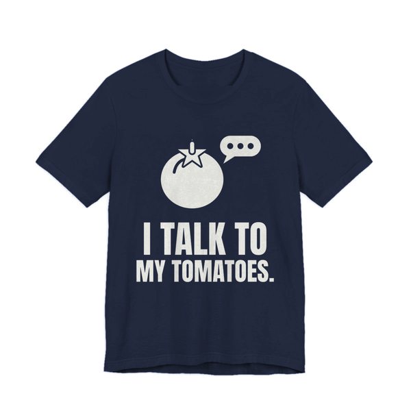 Navy t-shirt printed in off-white ink with a tomato with a speech bubble and the words “I Talk to My Tomatoes.”