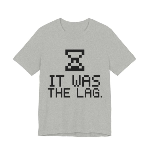 Athletic Heather t-shirt printed in dark ink with a pixel hourglass and the words “It Was the Lag.”