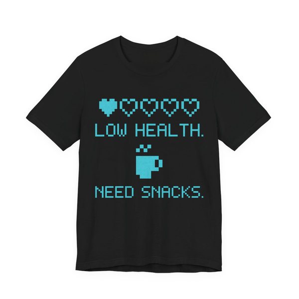 Black t-shirt printed in cyan ink with a row of pixel hearts, a pixel mug and the words “Low Health. Need Snacks.”