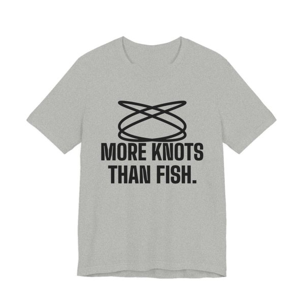 Athletic Heather t-shirt printed in dark ink with a loop of tangled fishing line and the words “More Knots Than Fish.”