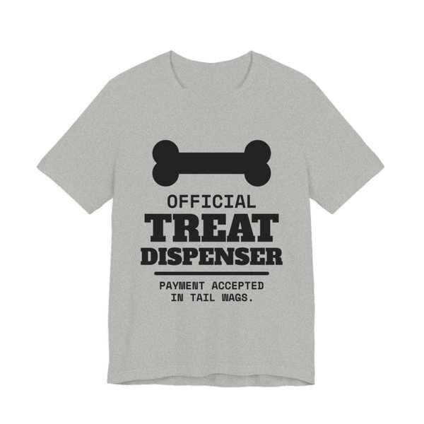 Athletic Heather t-shirt printed in dark ink with a dog bone and the words “Official Treat Dispenser. Payment Accepted in Tail Wags.”