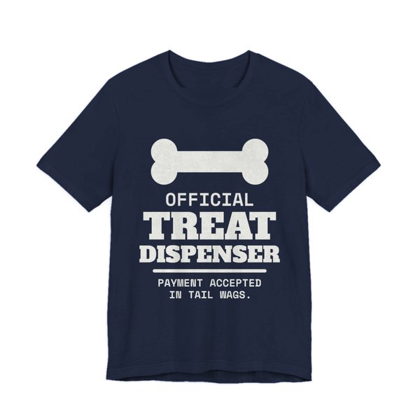 Navy t-shirt printed in off-white ink with a dog bone and the words “Official Treat Dispenser. Payment Accepted in Tail Wags.”