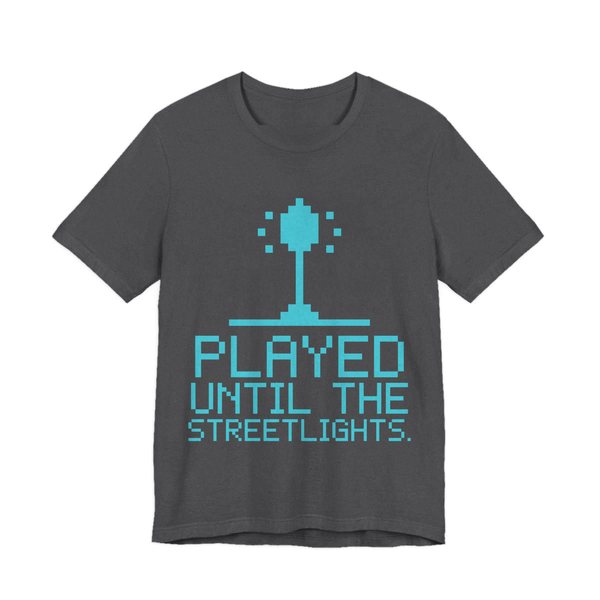 Dark Grey Heather t-shirt printed in cyan ink with a pixel streetlight and the words “Played Until the Streetlights.”