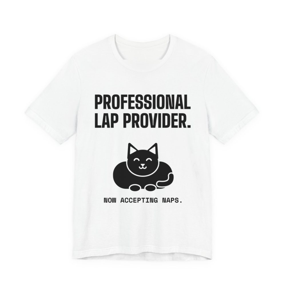 White t-shirt printed in dark ink with a loaf-shaped cat and the words “Professional Lap Provider.”