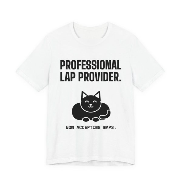 White t-shirt printed in dark ink with a loaf-shaped cat and the words “Professional Lap Provider.”