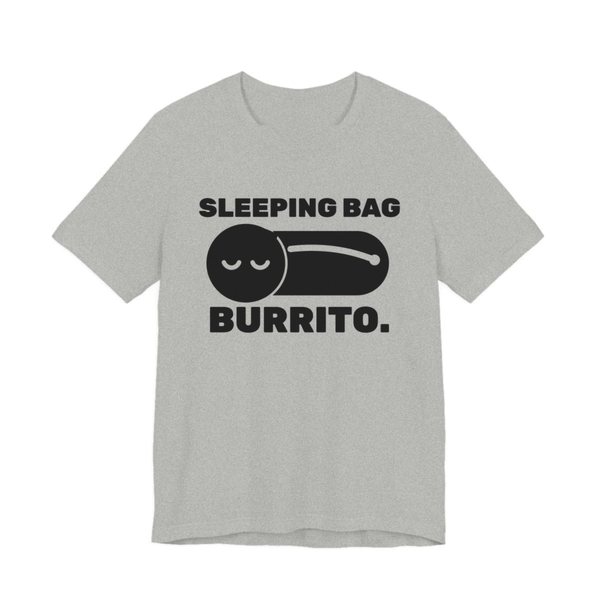 Athletic Heather t-shirt printed in dark ink with a sleeper zipped into a sleeping bag and the words “Sleeping Bag Burrito.”