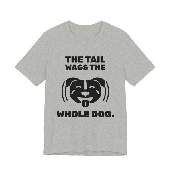 Athletic Heather t-shirt printed in dark ink with a wiggling pit bull face and the words “The Tail Wags the Whole Dog.”