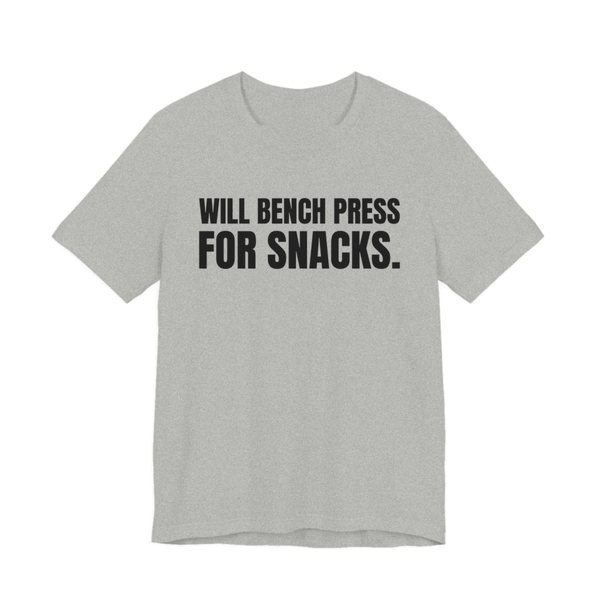 Athletic Heather t-shirt printed in dark ink with the words "Will Bench Press for Snacks."